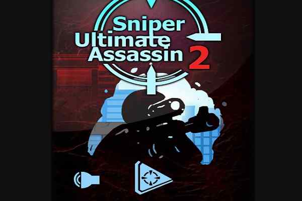 Sniper Ultimate Assassin 2 games