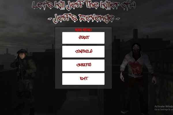 Lets Kill Jeff The Killer  Jeffs Revenge games